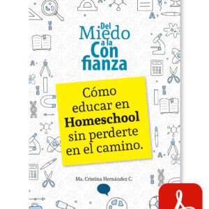Del miedo a la confianza (homeschool) digital